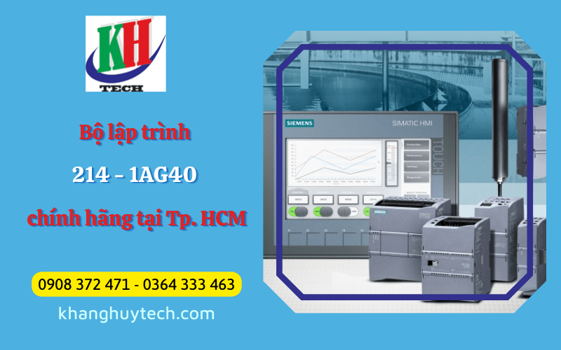 214-1AG40 - Bộ lập trình công nghệ tiên tiến, hiện đại của Siemens